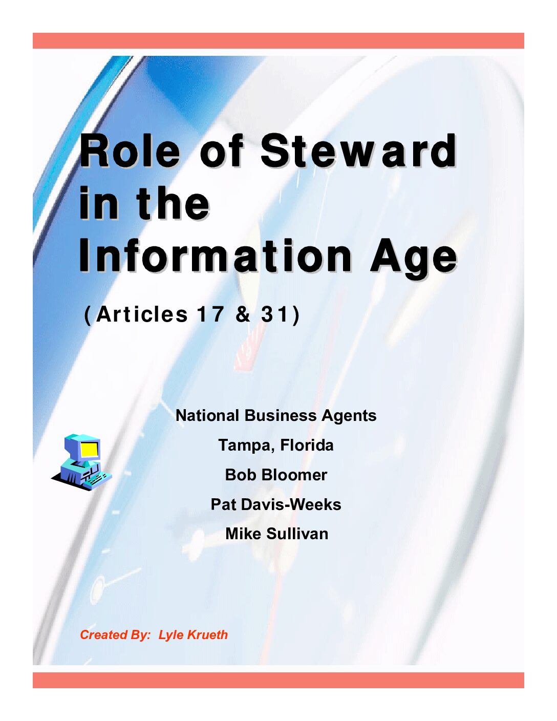 Role of Steward in the Information Age - 