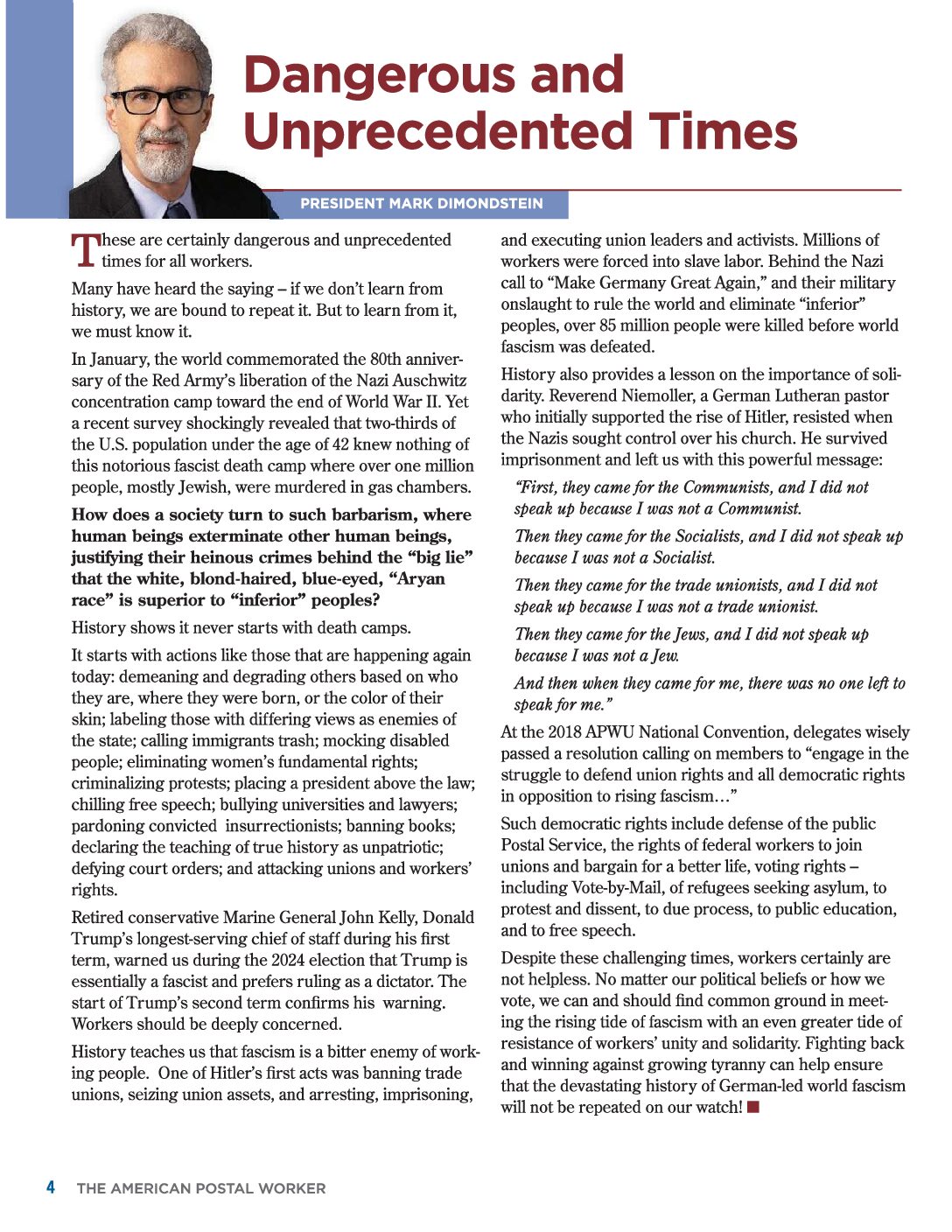 Dangerous and Unprecedented Times - 