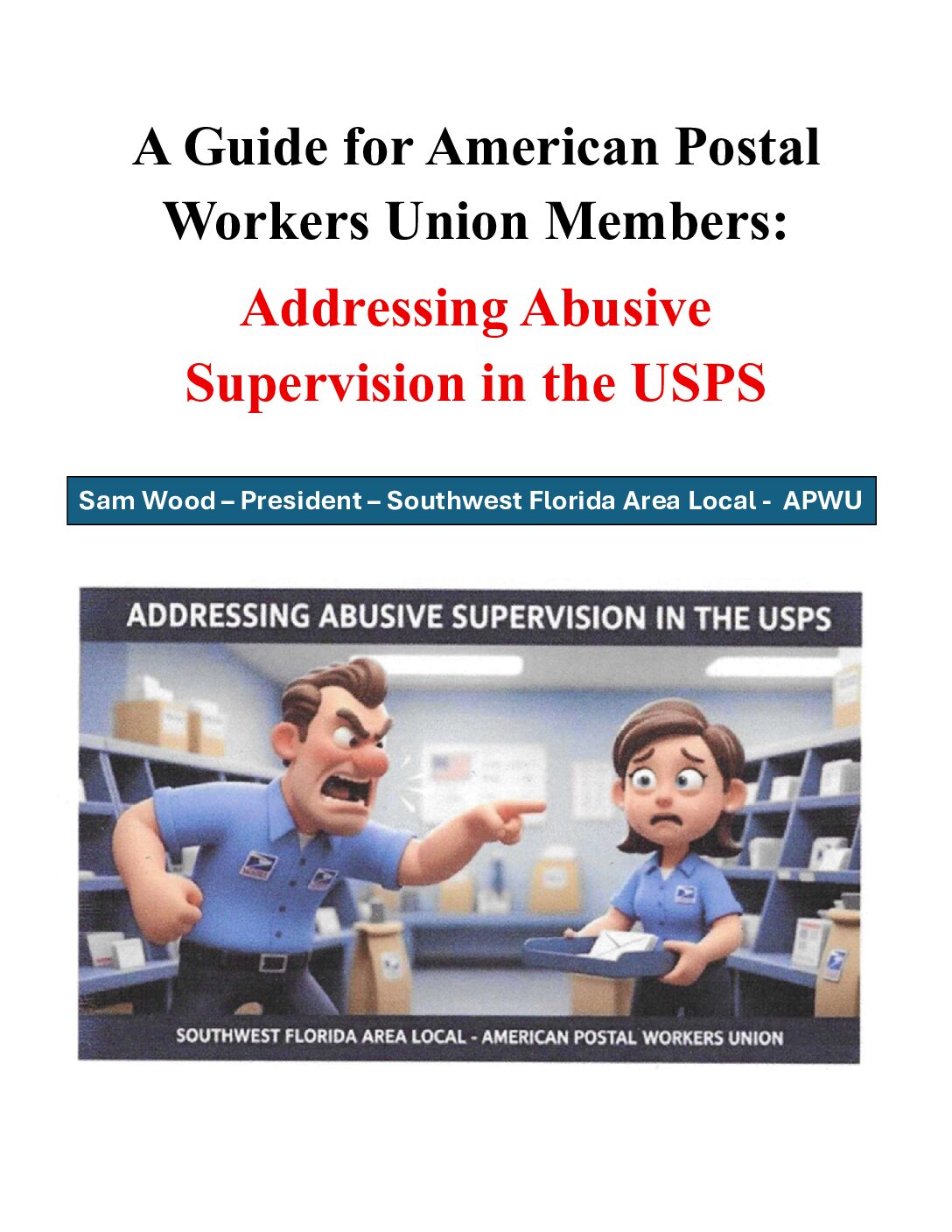 Addressing Abusive Supervision in the USPS - 
